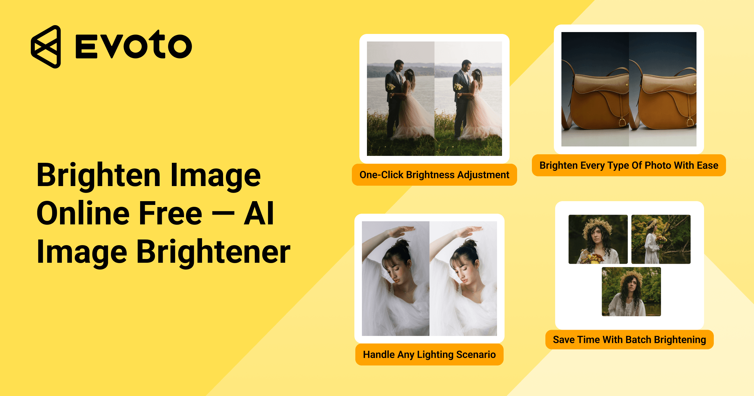 Free Image Brightener Online — Brighten Dark Photos Instantly with Evoto